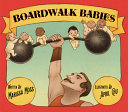 Image for "Boardwalk Babies"