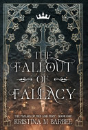 Image for "The Fallout of Fallacy"