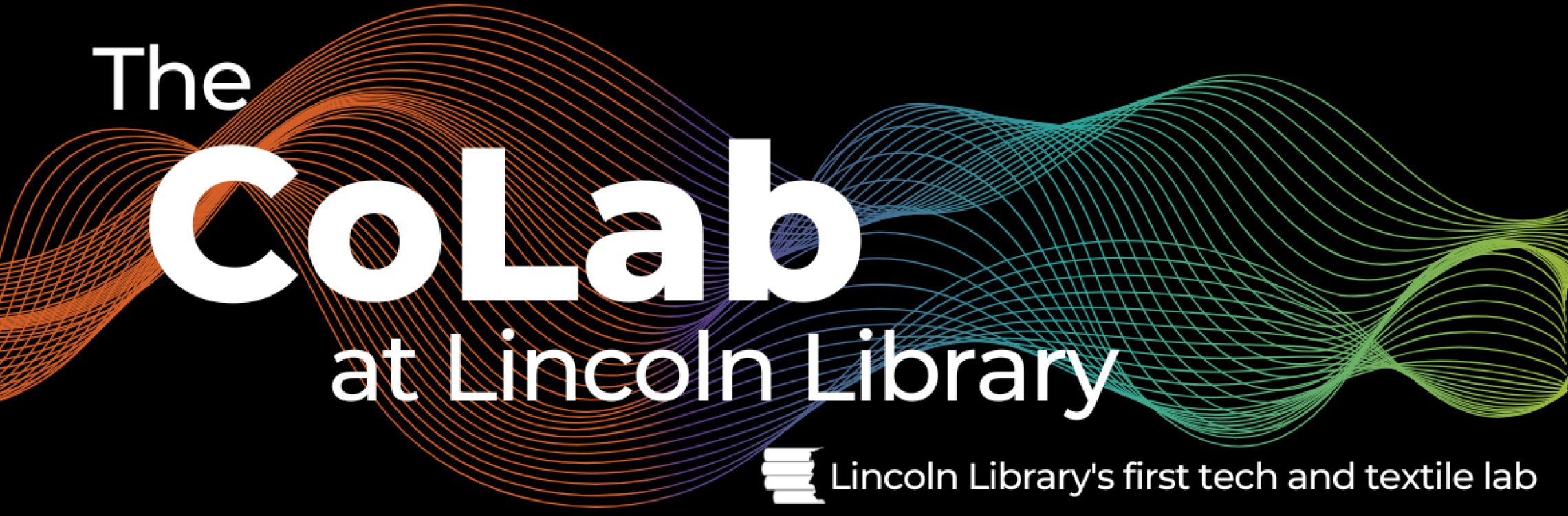 The CoLab at Lincoln Library: Lincoln Library's first tech and textile lab